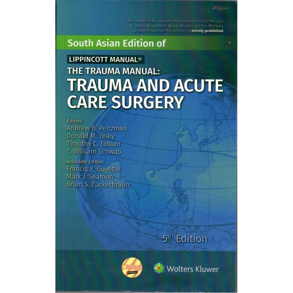 The Trauma Manual:Trauma and Acute Care Surgery;5th Edition 2020 By Andrew B Peitzman