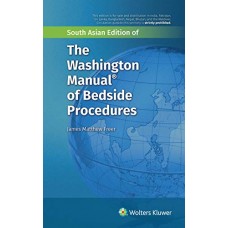 The Washington Manual of Bedside Procedures; 1st (South Asia)Edition 2020 By James Matthew Freer