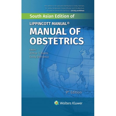 Manual of Obstetrics;9th Edition 2020 by Emily DeFranco Arthur T. Evans