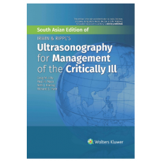 Irwin & Rippe's Ultrasonography for the Management of the Critically ill;1st(South Asia) Edition 2022 By Craig M Lilly