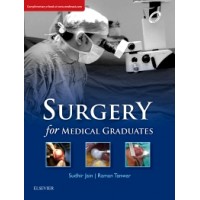 Surgery for Medical Graduates;1st Edition 2018 Sudhir Jain & Raman Tanwar