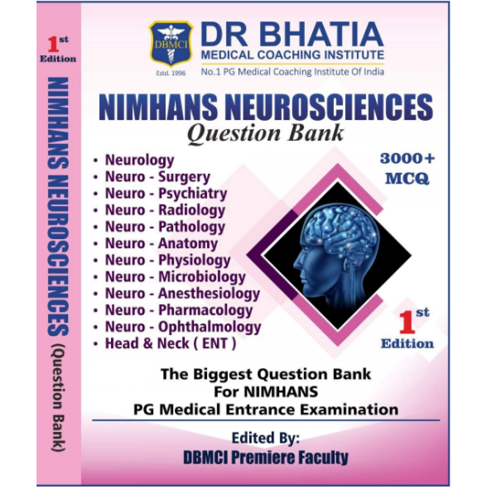 NIMHANS Neurosciences (QUESTION BANK):1st Edition 2019 By DBMCI