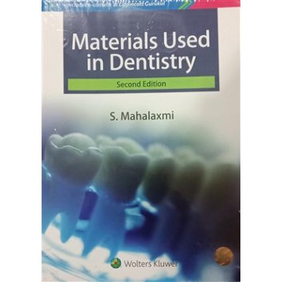 Materials Used In Dentistry;2nd Edition 2019 By S. Mahalaxmi