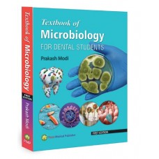 Textbook of Microbiology for Dental Students;1st Edition 2025 by Prakash Modi