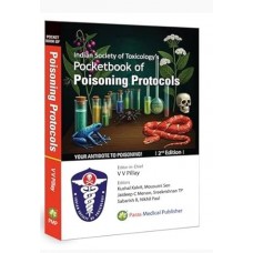 Pocketbook of Poisoning Protocols (Indian Society of Toxicology);2nd Edition 2025 by VV Pillay