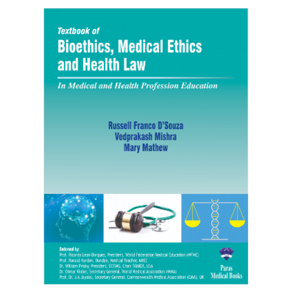 Textbook Of Bioethics, Medical Ethics And Health Law;1st Edition 2023 ...