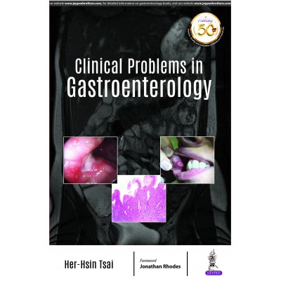 Clinical Problems in Gastroenterology;1st Edition 2019 By Her Hsin Tsai