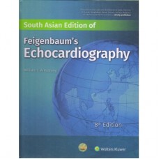 Feigenbaum's Echocardiography;8th Edition 2019 By William's Armstrong