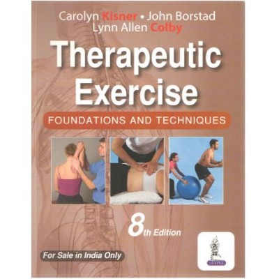 Therapeutic Exercise,Foundations And Techniques;8th Edition 2024 By Kisner Carolyn