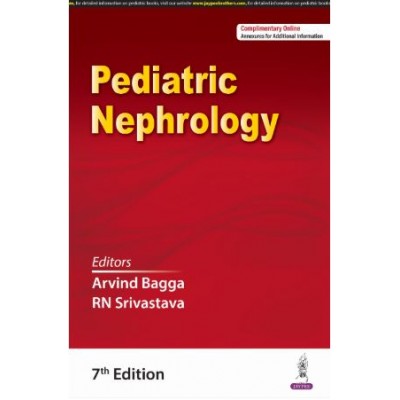 Pediatric Nephrology:7th Edition 2025 By Arvind Bagga & Rn Srivastava