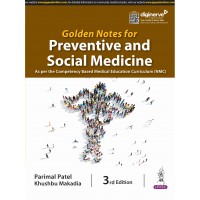 Golden Notes for Preventive and Social Medicine:3rd Edition 2024 By Parimal Patel 