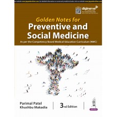 Golden Notes for Preventive and Social Medicine:3rd Edition 2024 By Parimal Patel 