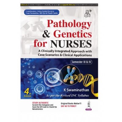 Pathology & Genetics for Nurses;3rd Edition 2021 By K Swaminathan