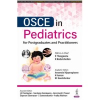 OSCE in Pediatrics for Postgraduates and Practitioners:1st Edition 2024 By S THANGAVELU & K NEDUNCHELIAN
