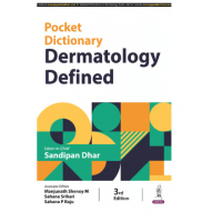 Pocket Dictionary Dermatology Defined;3rd Edition 2024 By Sandipan Dhar & Manjunath Shenoy M