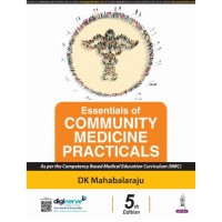 Essentials of Community Medicine Practicals:5th Edition 2025 By DK Mahabalaraju