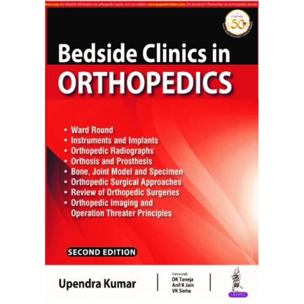 Bedside Clinics in Orthopedics:2nd Edition 2024 Reprint By Upendra Kumar