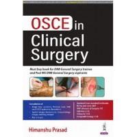 OSCE in Clinical Surgery:1st Edition 2025 By Himanshu Prasad & Neha Khalwadia & Shubham jain & Manal jain