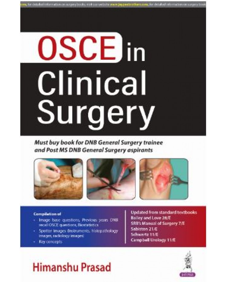 OSCE in Clinical Surgery:1st Edition 2025 By Himanshu Prasad & Neha Khalwadia & Shubham jain & Manal jain