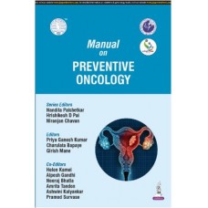 Manual on Preventive Oncology (AICOG 2025):1st Edition 2025 By Nandita Palshetkar