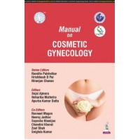 Manual on Cosmetic Gynecology (AICOG 2025):1st Edition 2025 By Nandita Palshetkar