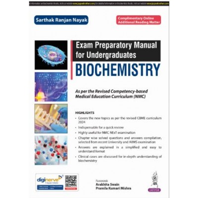 Exam Preparatory Manual for Undergraduates Biochemistry:1st Edition 2025 By Sarthak Ranjan Nayak