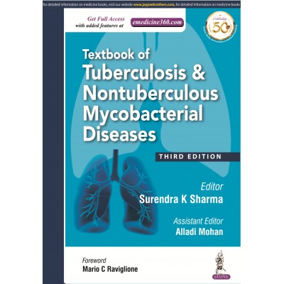 Textbook of Tuberculosis & Nontuberculous Mycobacterial Diseases;3rd Edition 2020 by Surendra K Sharma