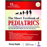 The Short Textbook Of Pediatrics;13th Edition 2019 By Suraj Gupte