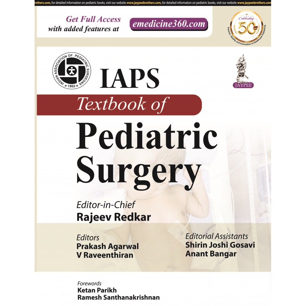 IAPS Textbook of Pediatric Surgery;1st Edition 2020 by Rajeev Redkar