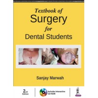 Textbook of Surgery for Dental Students (Includes Interactive DVD-ROM) 2nd Edition 2018 By Sanjay Marwah