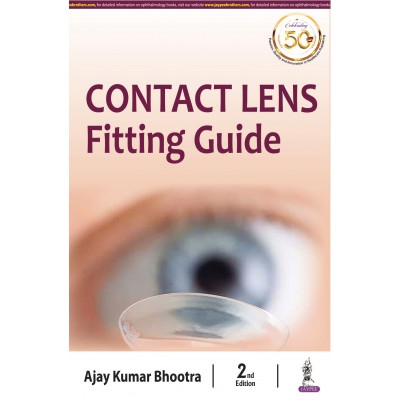 Contact Lens Fitting Guide;1st Edition 2020 By Ajay Kumar Bhootra