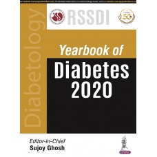 RSSDI Yearbook of Diabetes 2020;1st Edition 2021 By Sujoy Ghosh