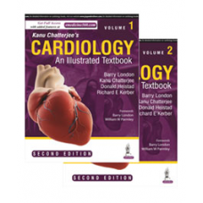 Cardiology: An Illustrated Textbook (2 Volume Set);2nd Edition 2021 by Barry London & Kanu Chatterjee