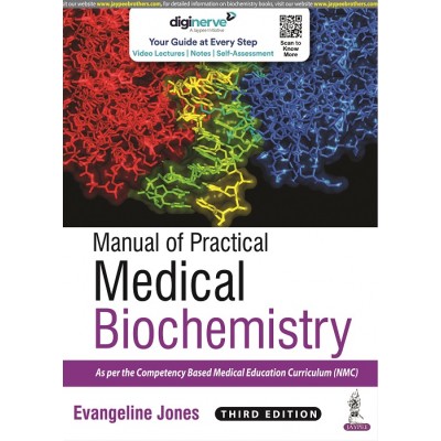 Manual of Practical Medical Biochemistry;3rd Edition 2022 Evangeline Jones