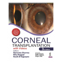 Corneal Transplantation(with Videos); 3rd Edition 2023 by Namrata Sharma & Ritu Nagpal