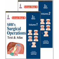 SRB’s Surgical Operations: Text and Atlas(2 vol set);2nd Edition 2018 By Sriram Bhat M