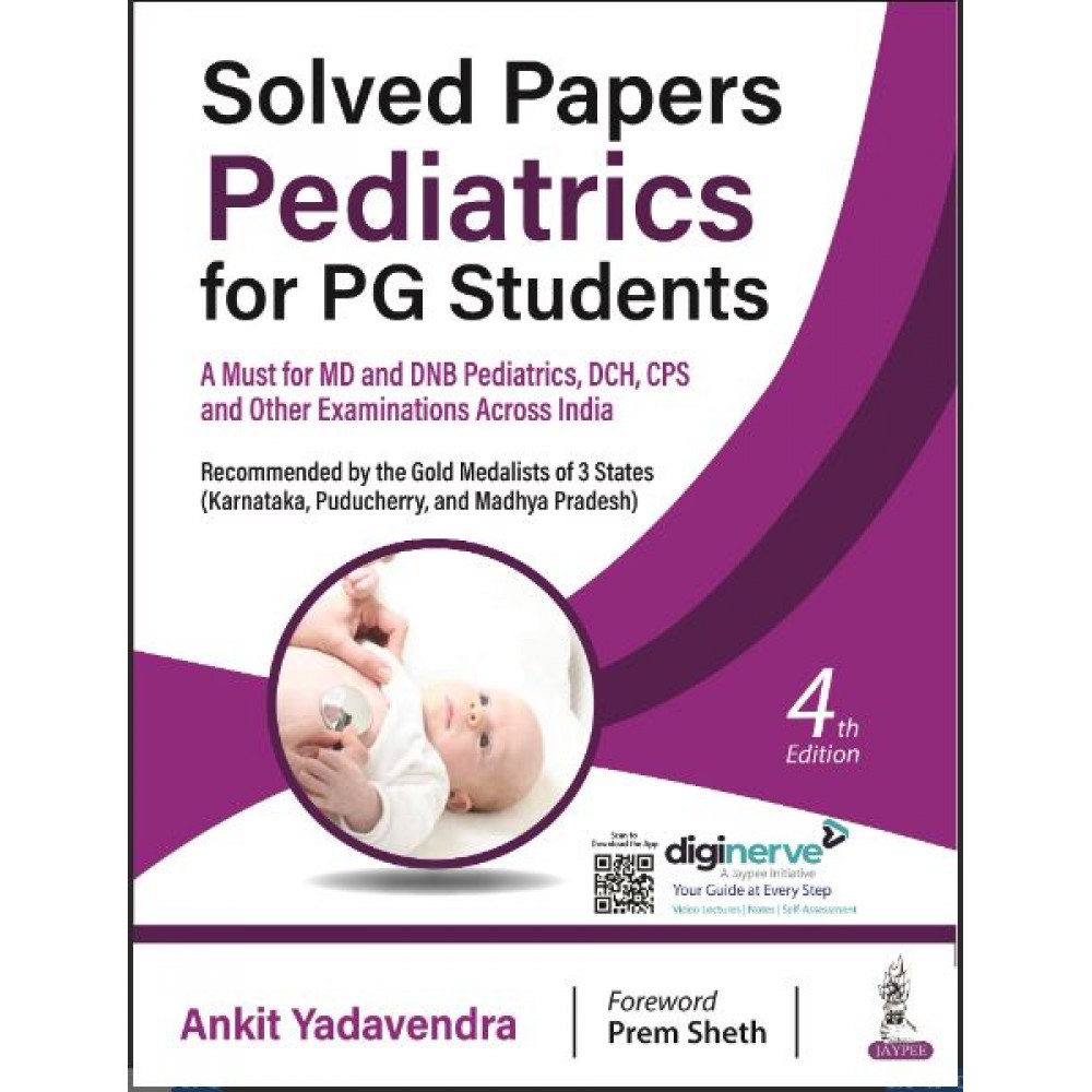 Solved Papers Pediatrics for PG Students:4th Edition 2023 By  Ankit Yadavendra