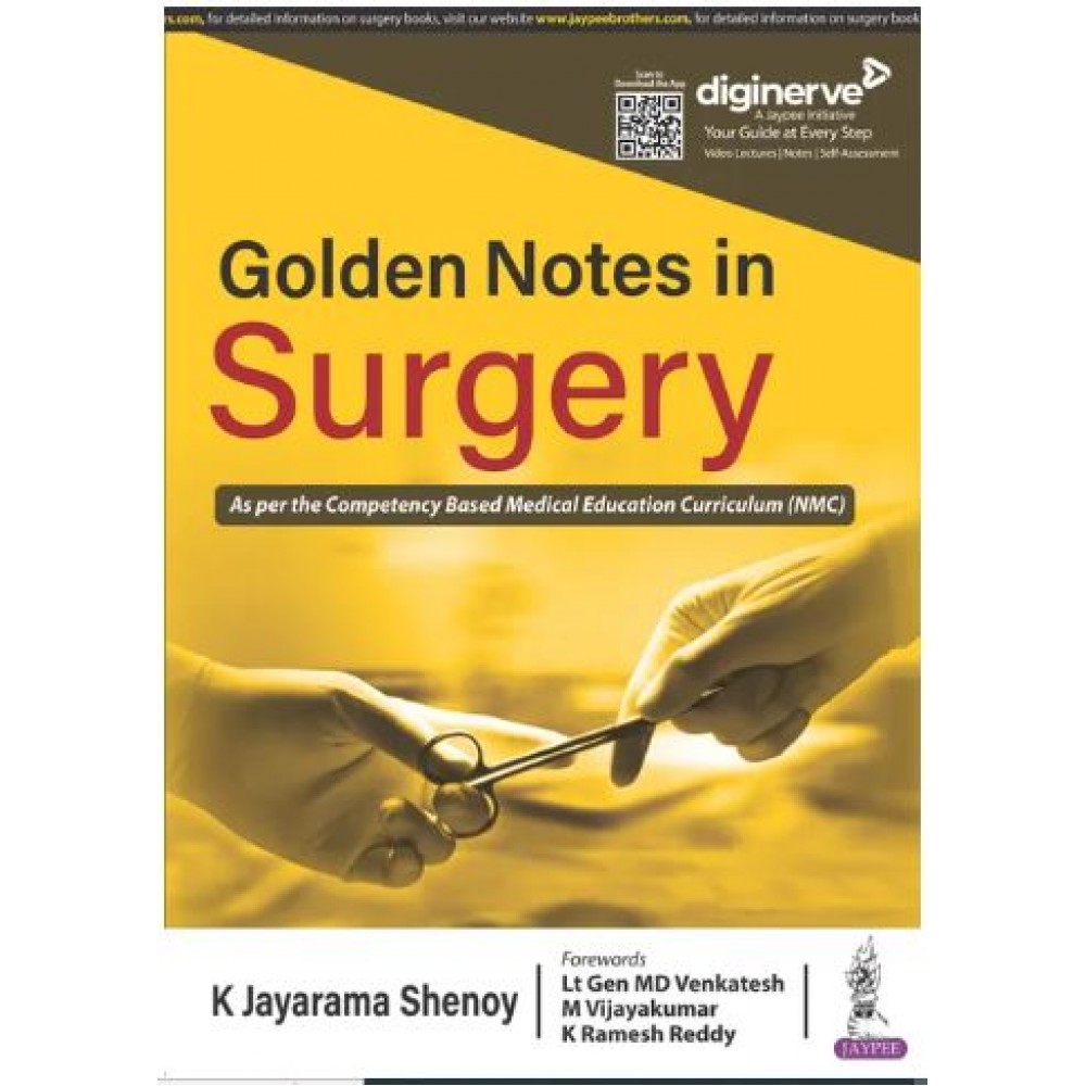 Golden Notes in Surgery:1st Edition 2023 By K Jayarama Shenoy