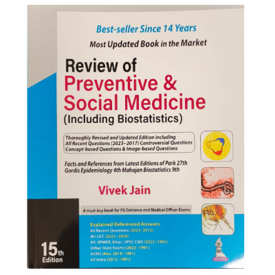 Review of Preventive & Social Medicine (Including Biostatistics);15th Edition 2023 by Vivek Jain