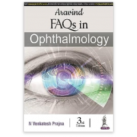 Aravind FAQs in Ophthalmology;3rd Edition 2024 By N Venkatesh Prajna	