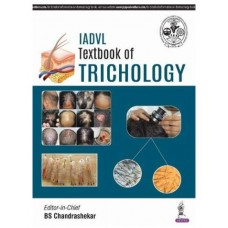 IADVL Textbook of Trichology;1st Edition 2018 By BS Chandra Shekar