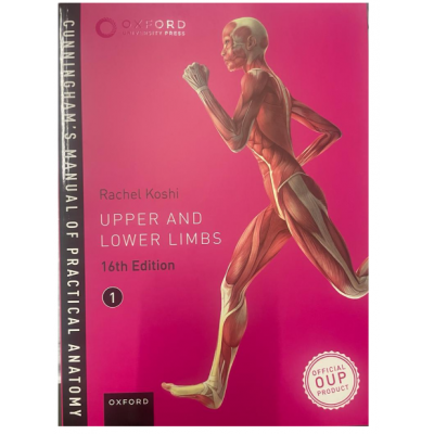 Cunningham's Manual of Practical Anatomy (3 Volume Set);16th Edition 2017 by Rachel Koshi