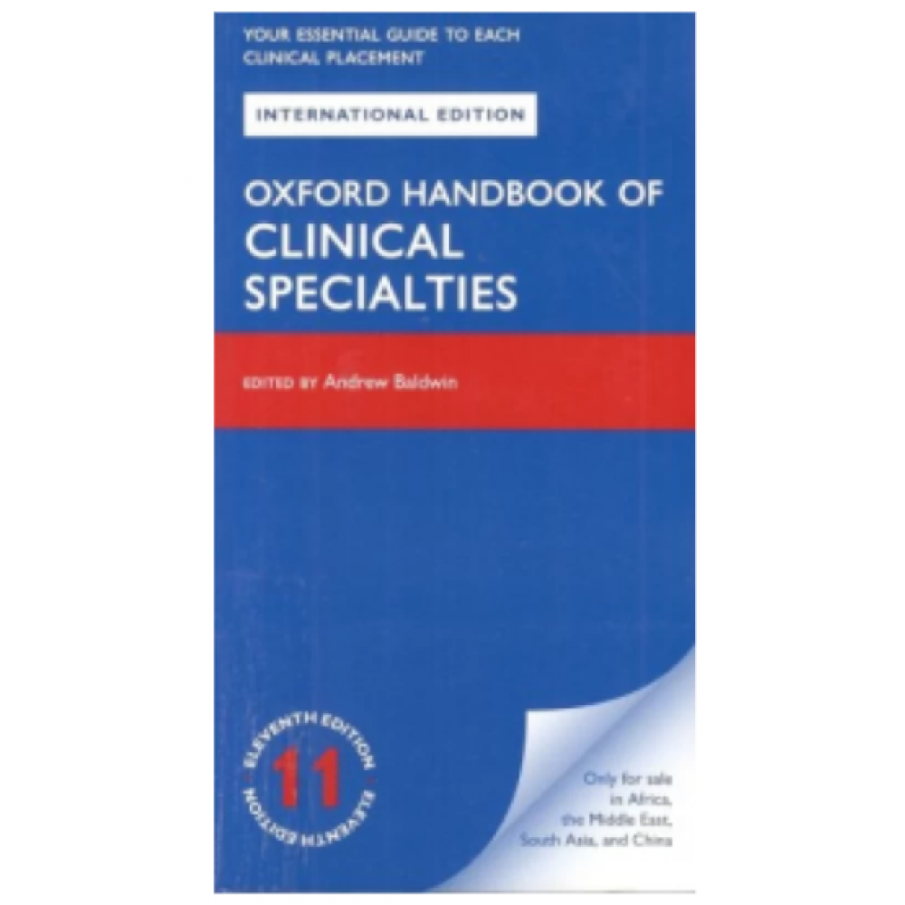 Oxford Handbook of Clinical Specialities;11th Edition 2020 By Andrew Baldwin, Nina Hjelde & Charlotte Goumalatsou