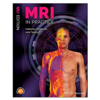 Mri In Practice;5th Edition 2019 by Catherine Westbrook & John Talbot