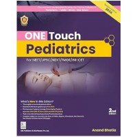 One Touch Pediatrics for NEET/NEXT/FMGE/INI-CET: 2nd Edition 2025 By Anand Bhatia