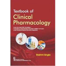 Textbook of Clinical Pharmacology:1st Edition 2025 By Rashmi Singla 