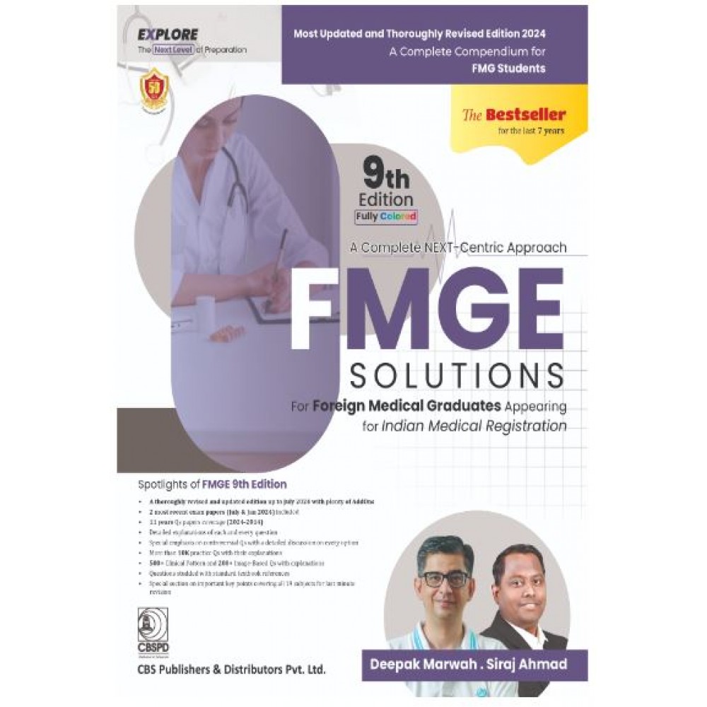 A Complete NEXT-Centric Approach FMGE SOLUTIONS For FMGE Appearing for Indian Medical Registration;9th Edition 2024 by Deepak Marwah & Siraj Ahmed