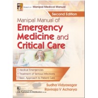 Manipal Manual of Emergency Medicine and Critical Care:2nd Edition 2024 By Sudha Vidyasagar & Raviraja V Acharya