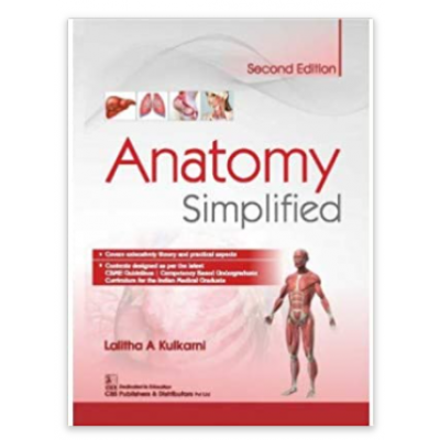 Anatomy Simplified;2nd Edition 2021 By Lalitha A Kulkarni