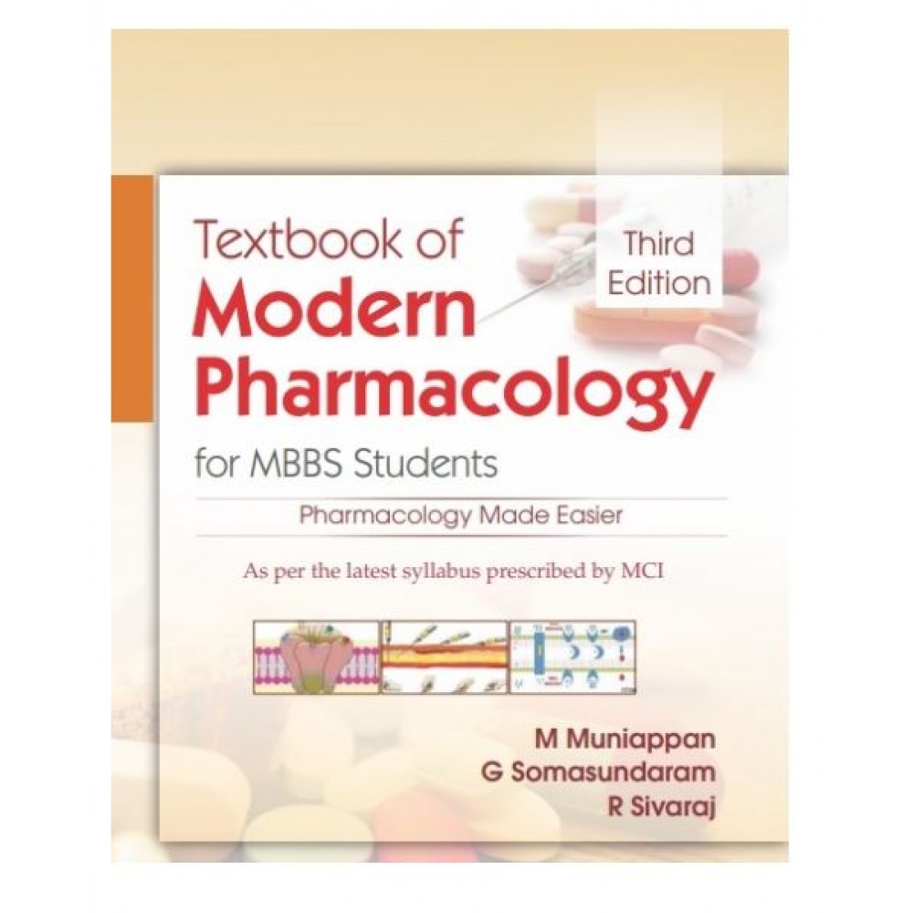 Textbook Of Modern Pharmacology For MBBS Students;3rd Edition 2021 By M Muniappan